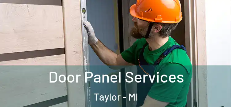 Door Panel Services Taylor - MI