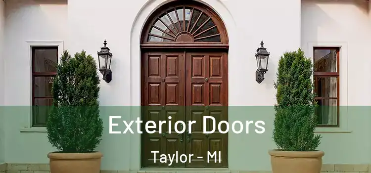Exterior Doors Taylor - MI