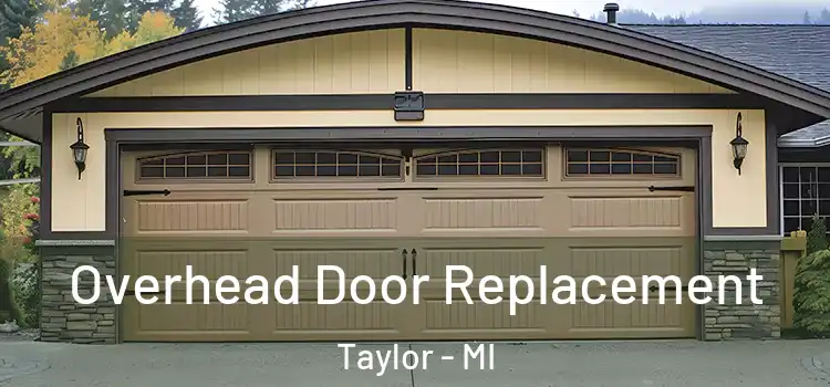  Overhead Door Replacement Taylor - MI