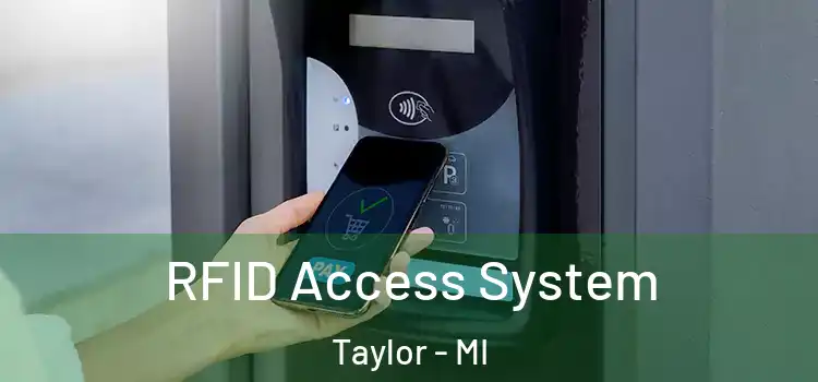 RFID Access System Taylor - MI