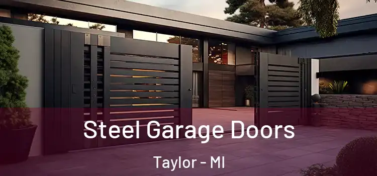  Steel Garage Doors Taylor - MI