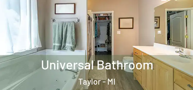  Universal Bathroom Taylor - MI